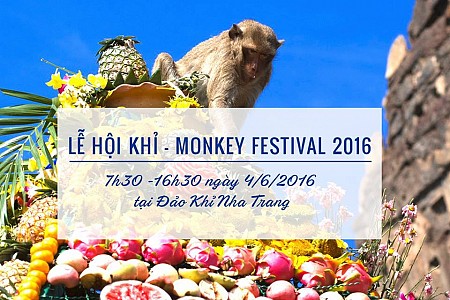 Lễ Hội Khỉ - Monkey Festival 2016 Trên Đảo Khỉ Nha Trang