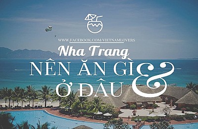 Nha Trang A - Z: Tất Tật Những Món Đặc Sản Ở Thành Phố Biển Nha Trang (P2) Nha Trang A - Z: Tất Tật Những Món Đặc Sản Ở Thành Phố Biển Nha Trang (P2)