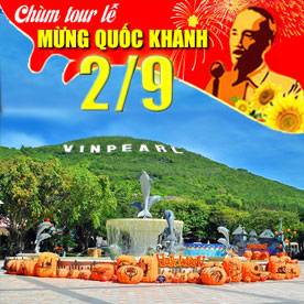 HÀNH TRÌNH 4 NGÀY 3 ĐÊM - CHÀO MỪNG QUỐC KHÁNH 2/9 HÀNH TRÌNH 4 NGÀY 3 ĐÊM - CHÀO MỪNG QUỐC KHÁNH 2/9