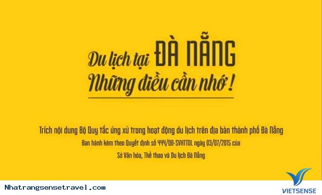 Chùm Ảnh Quảng Bá Du Lịch Văn Minh Vô Cùng Độc Đáo Tại Đà Nẵng - Ảnh 1 Chùm Ảnh Quảng Bá Du Lịch Văn Minh Vô Cùng Độc Đáo Tại Đà Nẵng - Ảnh 1
